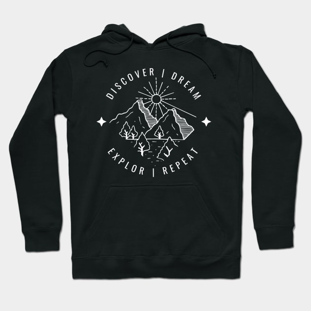 Discover, dream, explore, repeat t-shirt print | Travel and Adventures Hoodie by Monkey Mindset